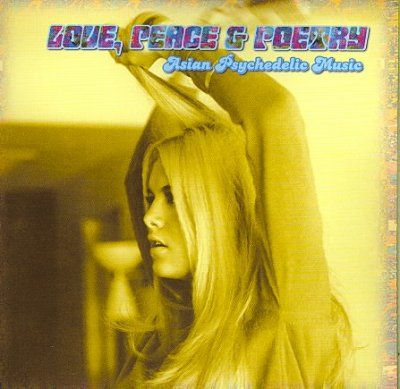 Various - Love Peace &amp; Poetry: Asianpsychedelic (CD)