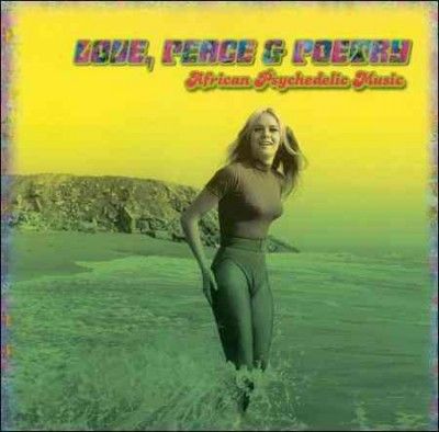 Various - Love Peace &amp; Poetry: African Psyched (CD)