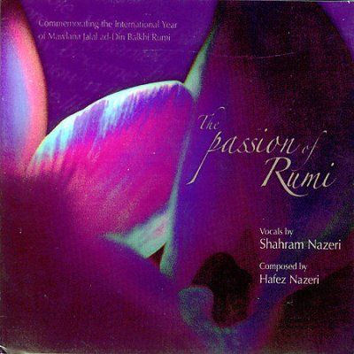 Shahram Nazeri - Passion Of Rumi (CD)