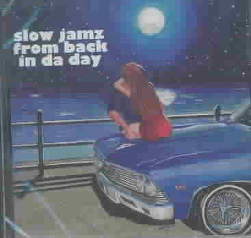 Slow Jamz from Back in Da Day - (Import CD)
