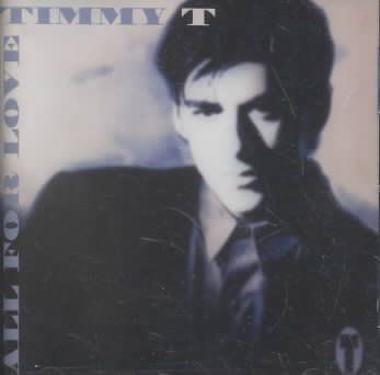 Timmy T - All For Love (CD)