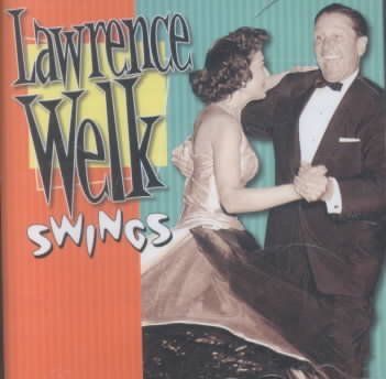 Lawrence Welk - Swings (CD)
