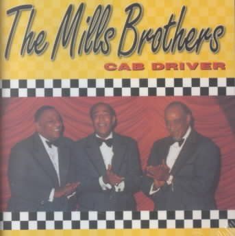 Mills Brothers - Cab Driver (CD)