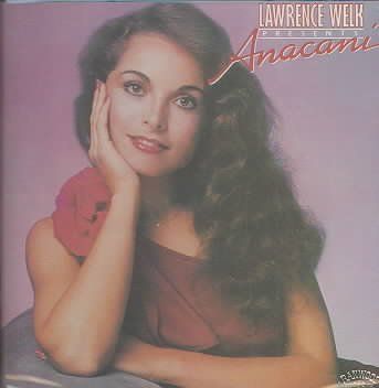 Anacani - Lawrence Welk Presents... (CD)