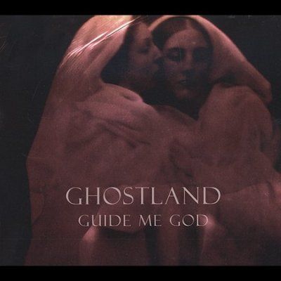 Ghostland - Guide Me God (CD)
