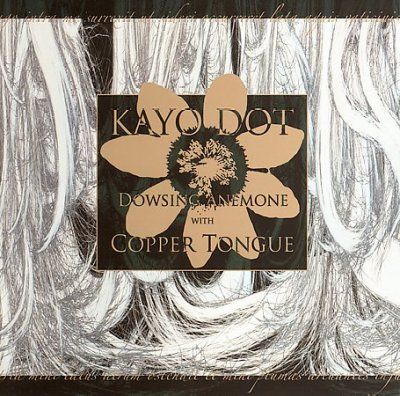 Kayo Dot - Dowsing Anemone With Copper Tongue (CD)