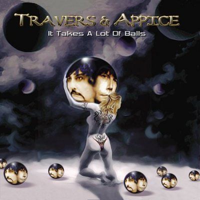 Travers &amp; Appice - Takes A Lot Of Balls (CD)
