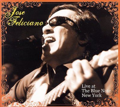 Jose Feliciano - Live At The Blue Note New York (CD)