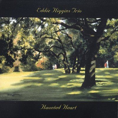 Eddie Trio Higgins - Haunted Heart (CD)
