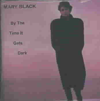 Mary Black - By The Time It Gets Dark (CD)