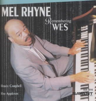 Mel Rhyne - Remembering Wes (CD)