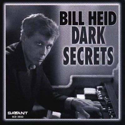 Bill Heid - Dark Secrets (CD)