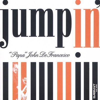 John Defrancesco - Jump In (CD)