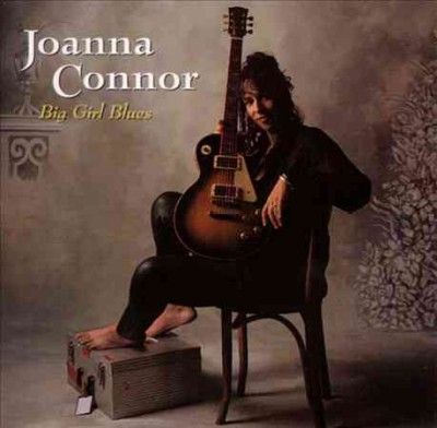Joanna Connor - Big Girl Blues (CD)