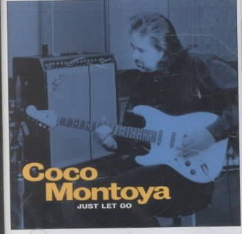 Coco Montoya - Just Let Go (CD)