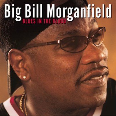 Big Bil Morganfield - Blues In The Blood (CD)