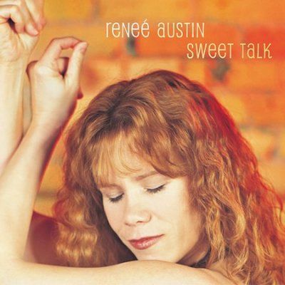 Renee Austin - Sweet Talk (CD)