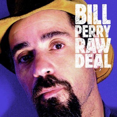 Bill Perry - Raw Deal (CD)