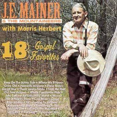 J.E. &amp; His M Mainer - Gospel Of (legendary Je Mainer) V18 (CD)