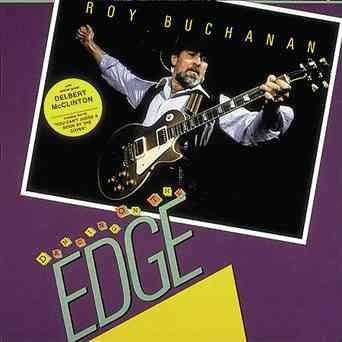 Roy Buchanan - Dancing On The Edge (CD)
