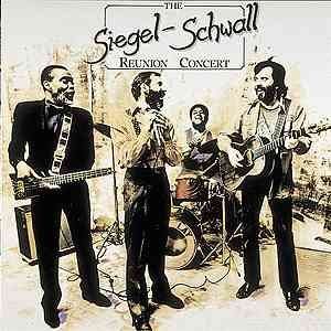 Siegel - Schwall Band - Reunion Concert (CD)