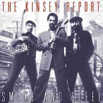 Kinsey Report - Smoke And Steel (CD)