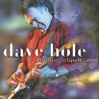 Dave Hole - Under Spell (CD)