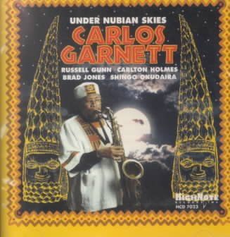 Carlos Garnett - Under Nubian Skies (CD)