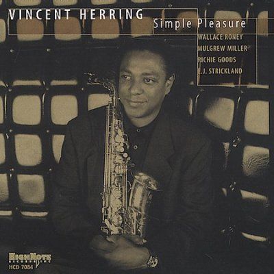 Vincent Herring - Simple Pleasure (CD)