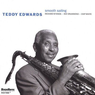 Teddy Edwards - Smooth Sailing (CD)