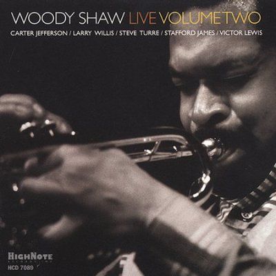 Woody Shaw - Live - Volume Two (CD)
