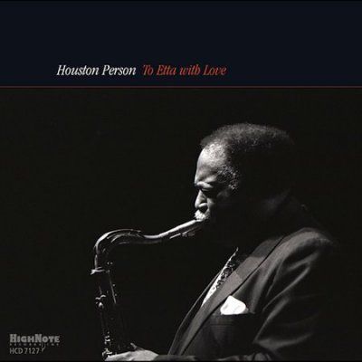 Houston Person - To Etta With Love (CD)