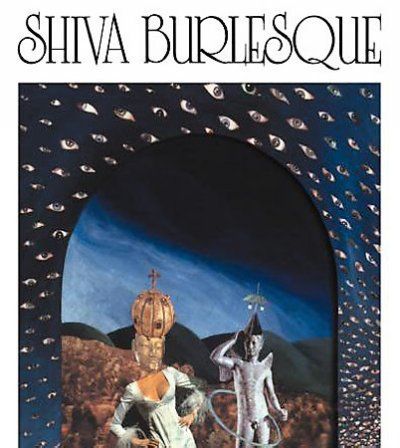Shiva Burlesque - Shiva Burlesque (CD)