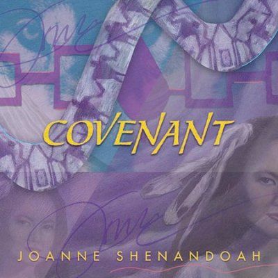 Joanne Shenandoah - Covenant (CD)