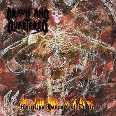 Drawn And Quartered - Merciless Hammer Of Lucifer (CD)