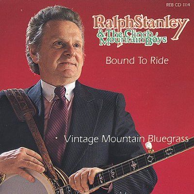 Ralph Stanley - Bound To Ride (CD)