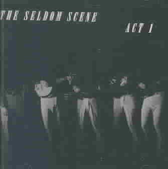 Seldom Scene - Act 1 (CD)