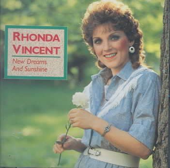 Rhonda Vincent - New Dreams And Sunshine (CD)