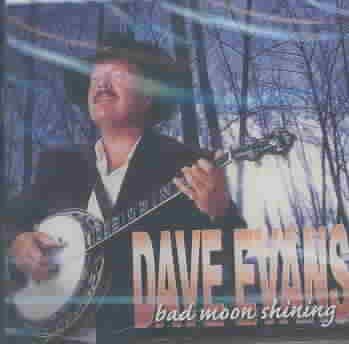 Dave Evans - Bad Moon Shining (CD)