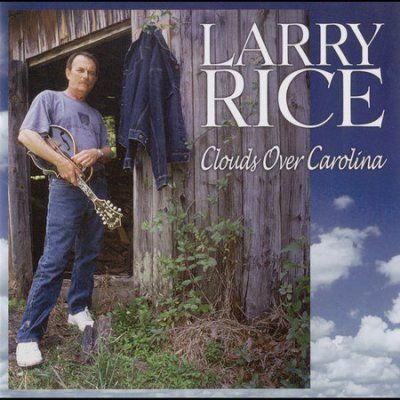 Larry Rice - Clouds Over Carolina (CD)