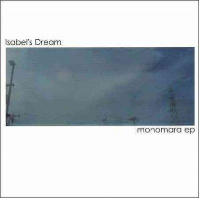 Isabel's Dream - Monomara (ep) (CD)