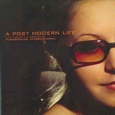 Funkservice Internat - Postmodern Life (CD)
