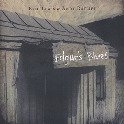 A E/ratliff Lewis - Edgar's Blues (CD)