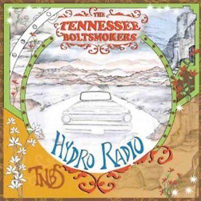 Tennessee Boltsmoker - Hydroradio (CD)