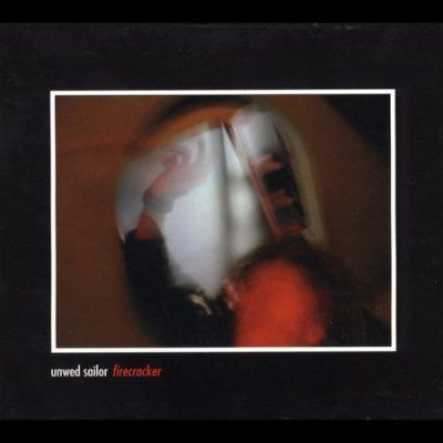 Unwed Sailor - Firecracker Ep (CD)
