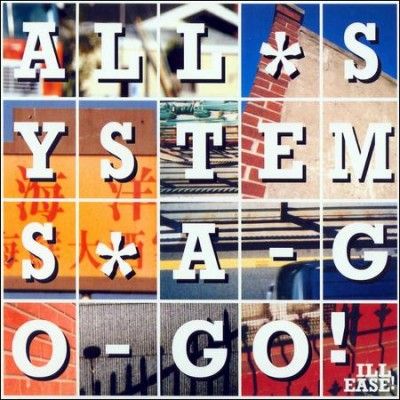 Ill Ease - All Systems A Go Go (CD)