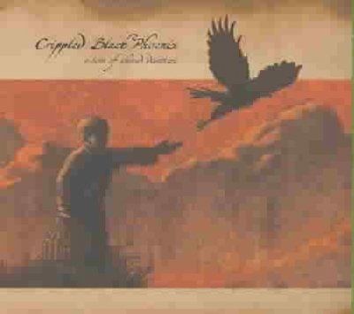 Crippled Black Phoen - Love Of Shared Disasters (CD)