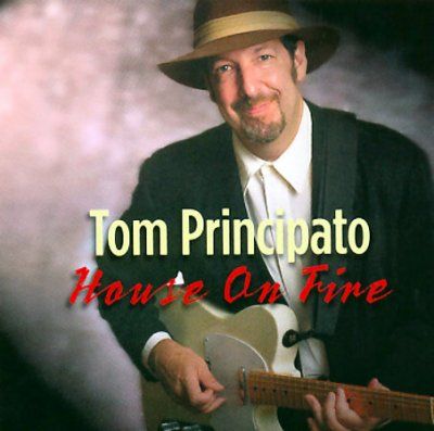 Tom Principato - House On Fire (CD)