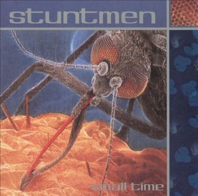Stuntmen - Small Time (CD)
