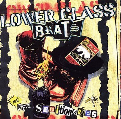 Lower Class Brats - New Seditionaries (CD)